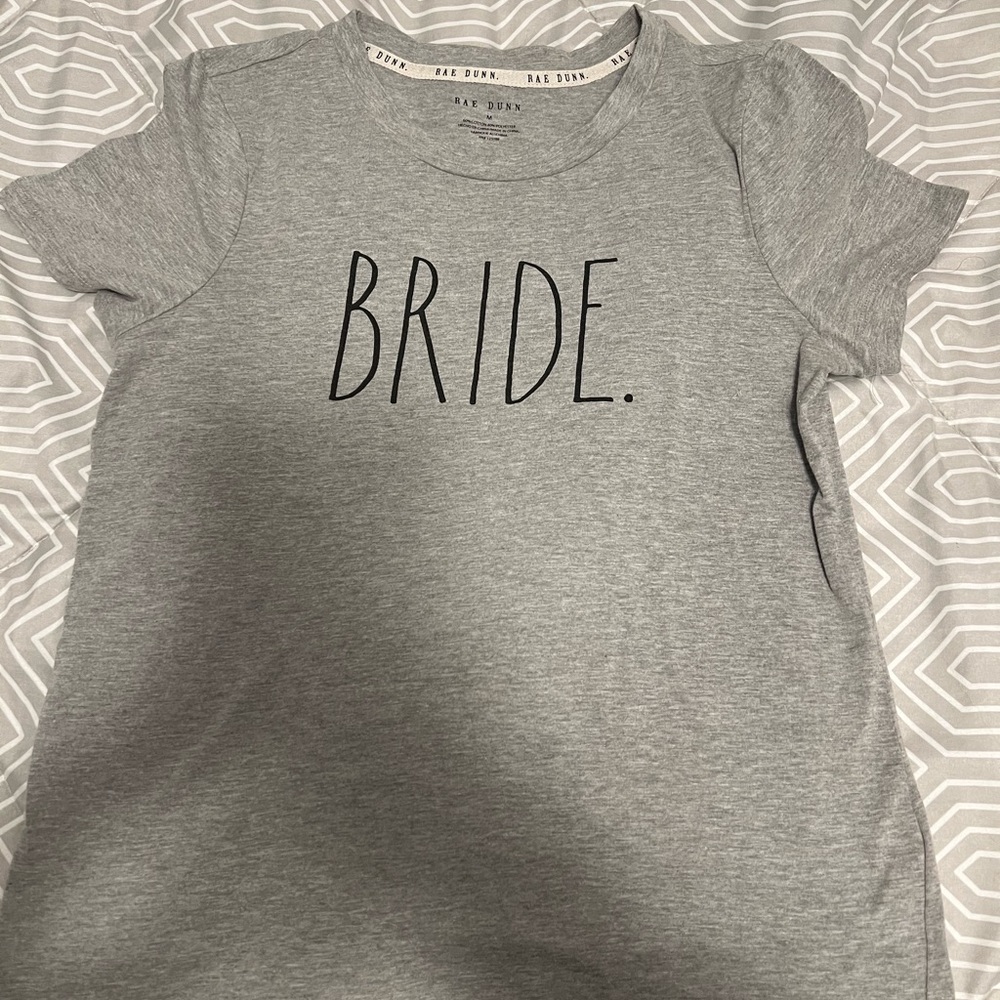 Rae Dunn Bride shirt.